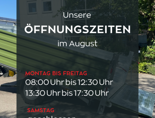 Öffnungszeiten im August